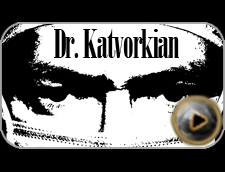 Dr. Katvorkian